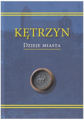 Kętrzyn. Dzieje miasta