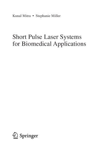 Short Pulse Laser Systems for Biomedical Applications