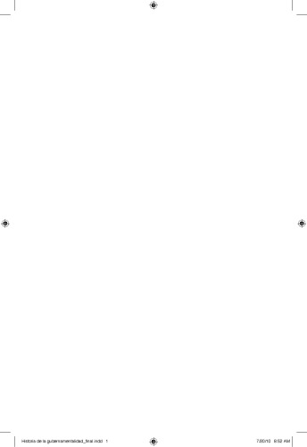 Historia de la gubernamentalidad. Vol. I. Razón de Estado, liberalismo y neoliberalismo en Michel Foucault