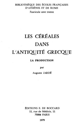 Les céréales dans l’antiquité grecque: La production