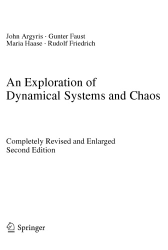An Exploration of Dynamical Systems and Chaos
