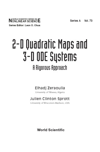 2-D Quadratic Maps and  3-D ODE Systems. A Rigorous Approach