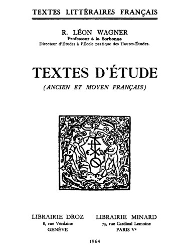 Textes d’étude (ancien et moyen français)