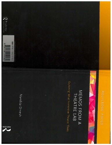 Memos from a Theatre Lab: Exploring What Immersive Theatre ’Does’