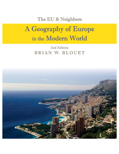 The EU and Neighbors: A Geography of Europe in the Modern World