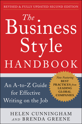 The Business Style Handbook:  An A-to-Z Guide for Effective Writing on the Job