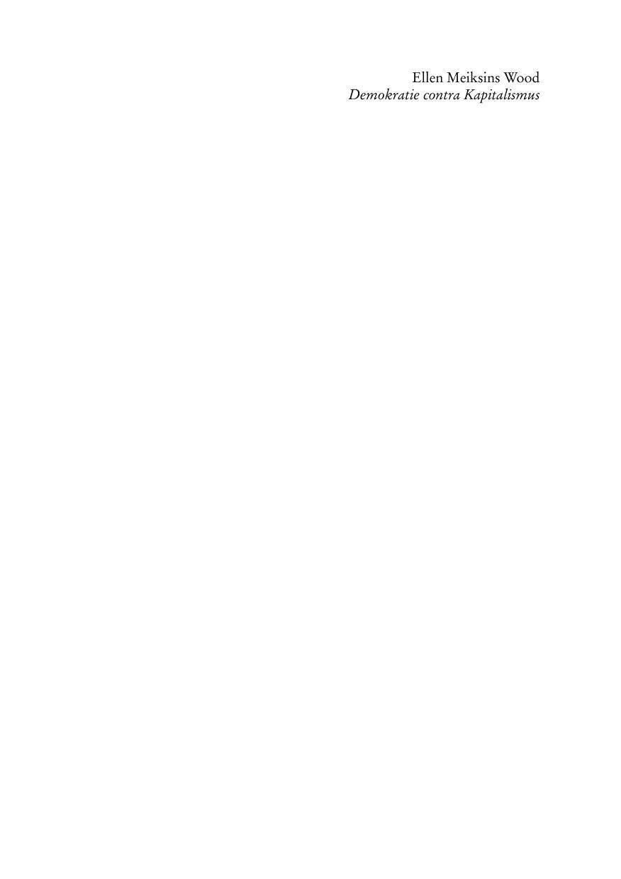 Demokratie contra Kapitalismus. Beiträge zur Erneuerung des historischen Materialismus