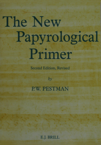 The New Papyrological Primer