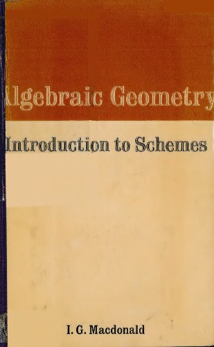 Algebraic geometry : introduction to schemes