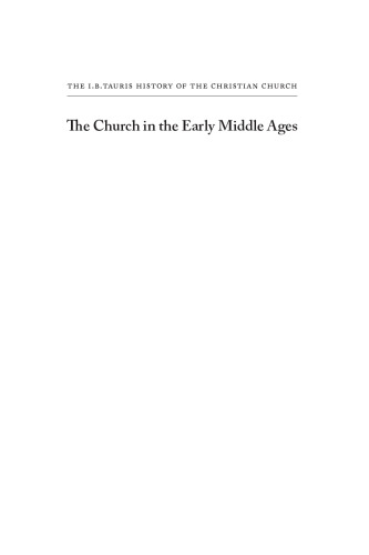 The Church in the Early Middle Ages