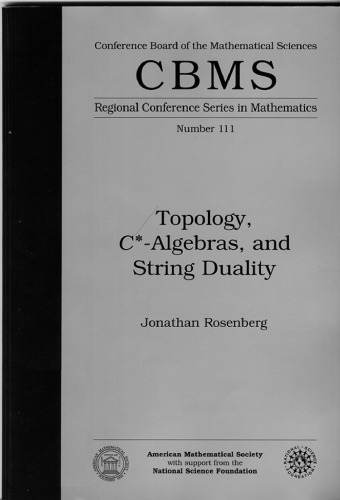 Topology, C-star-Algebras, and String Duality