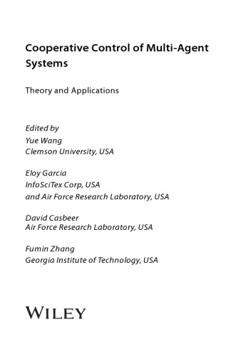 Co-Operative Control of Multi-Agent Systems. Theory and Applications