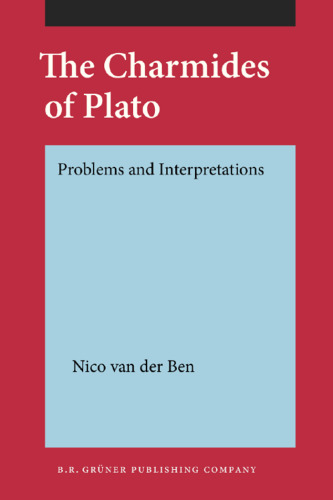 The Charmides of Plato: Problems and Interpretations