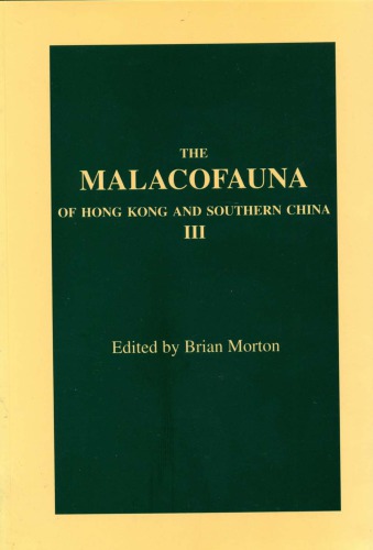 The Malacofauna of Hong Kong and Southern China II, (2 vols)