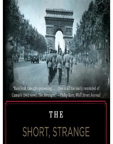 The Short, Strange Life of Herschel Grynszpan: A Boy Avenger, a Nazi Diplomat, and a Murder in Paris