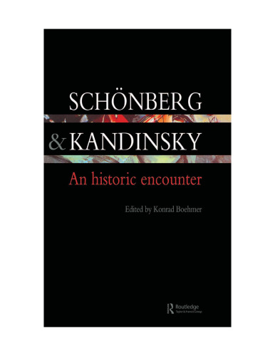 Schönberg and Kandinsky: An Historic Encounter