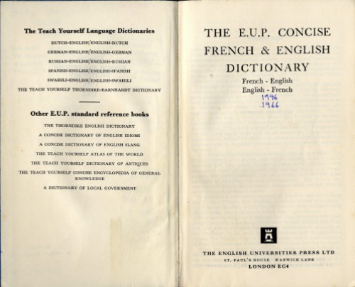 The E.U.P. Concise French and English Dictionary