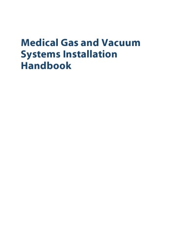 NFPA Medical Gas and Vacuum Systems Handbook