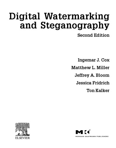 Digital Watermarking and Steganography