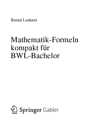 Mathematik-Formeln kompakt für BWL-Bachelor