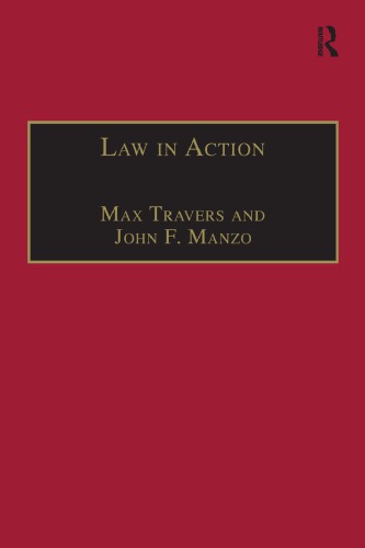 Law in Action: Ethnomethodological and Conversation Analytic Approaches to Law
