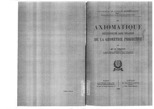 Axiomatique intuitionniste sans negation de la geometrie projective
