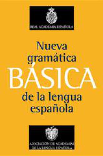 Nueva gramática básica de la lengua española
