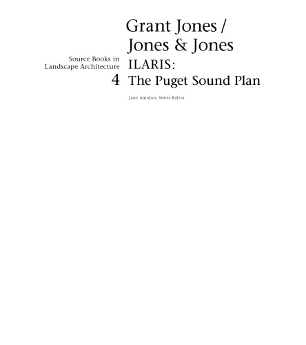 Grant Jones / Jones & Jones: ILARIS: The Puget Sound Plan