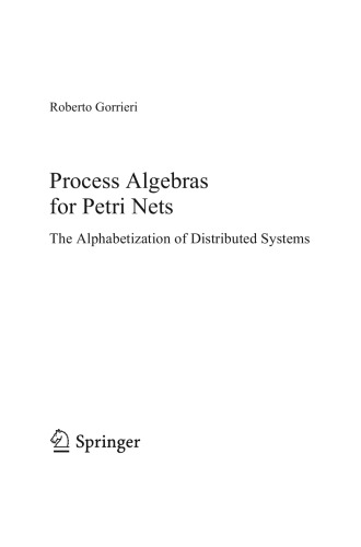 Process Algebras for Petri Nets: The Alphabetization of Distributed Systems