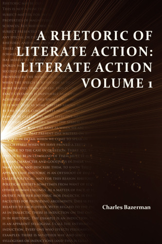 A Rhetoric of Literate Action: Literate Action