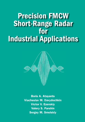 Precision FMCW Short-Range Radar for Industrial Applications