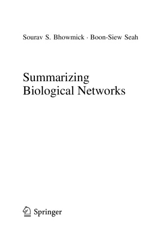 Summarizing Biological Networks
