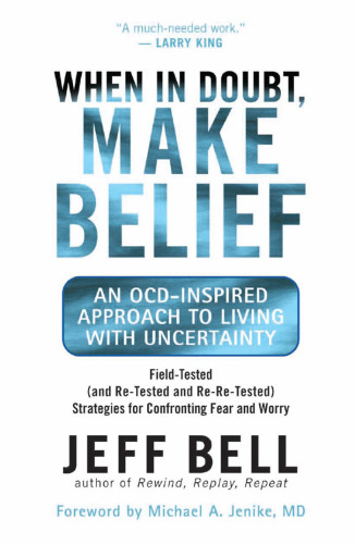 When in Doubt, Make Belief: An OCD-Inspired Approach to Living with Uncertainty
