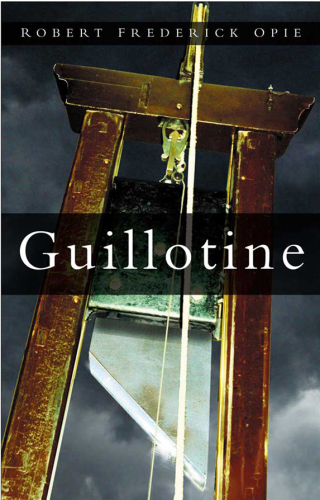 Guillotine: The Timbers of Justice