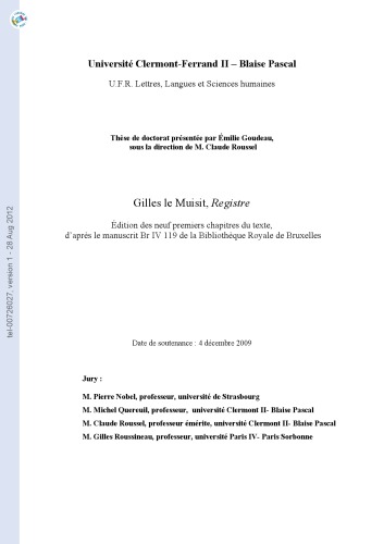 Gilles le Muisit, Registre. Édition des neuf premiers chapitres du texte, d’après le manuscrit Br IV 119 de la Bibliothèque Royale de Bruxelles [thesis]