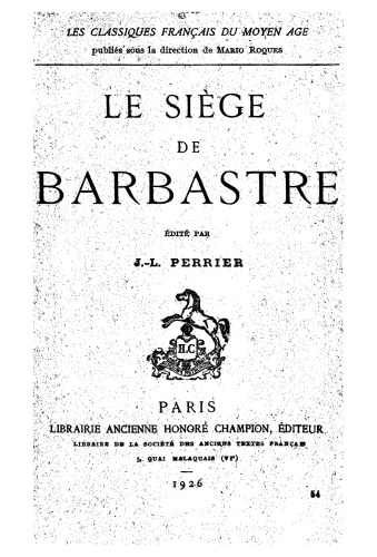 Le siège de Barbastre, chanson de geste du XIIe siècle