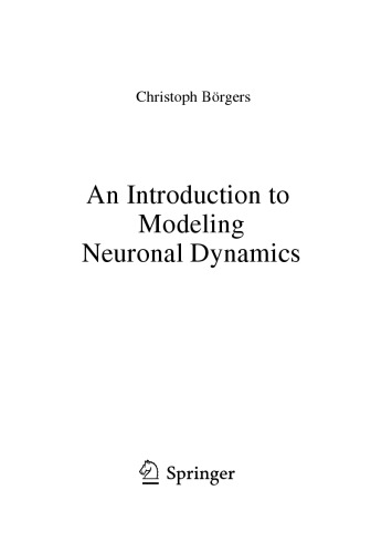 An Introduction to Modeling Neuronal Dynamics