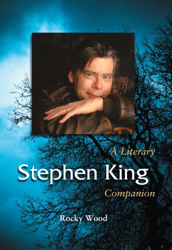 Stephen King: A Literary Companion