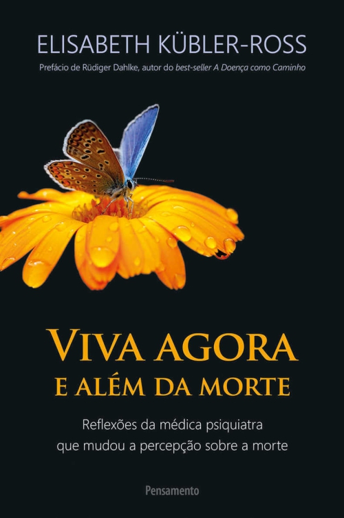 Viva agora e além da morte