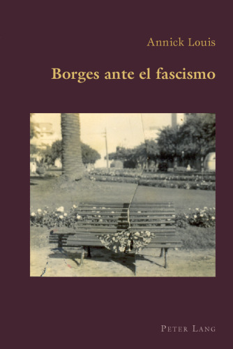 Borges ante el fascismo