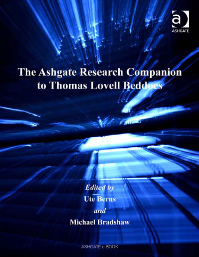 The Ashgate Research Companion to Thomas Lovell Beddoes