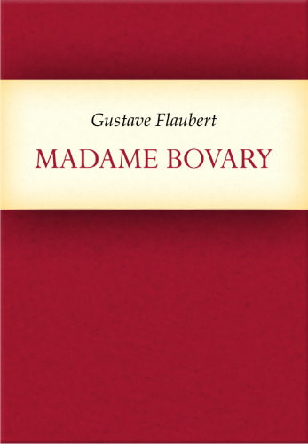 Госпожа Бовари (Madame Bovary)