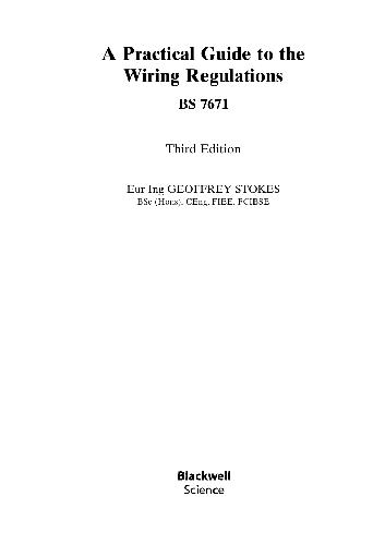 A practical guide to the wiring regulations, BS 7671