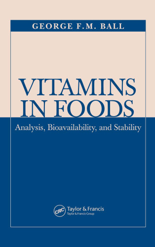 Vitamins in foods: analysis, bioavailability, and stability