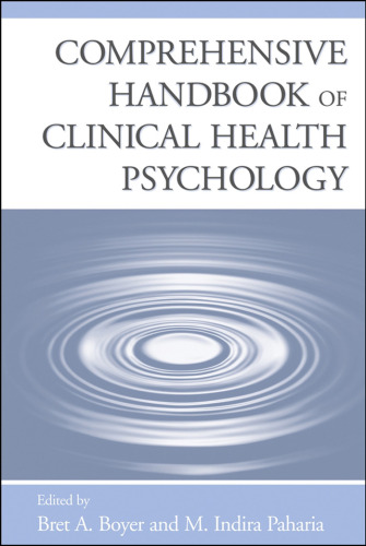 Comprehensive handbook of clinical health psychology