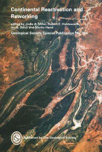 Continental reactivation and reworking
