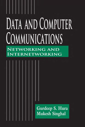Data and computer communications: networking and internetworking