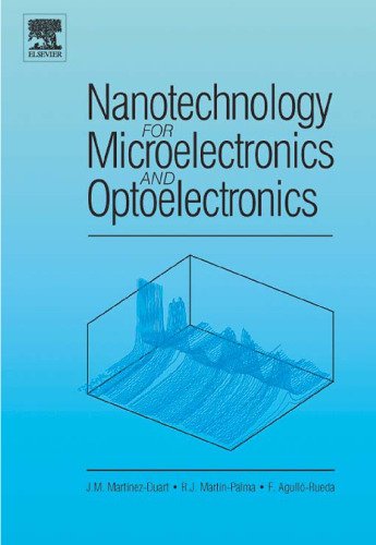 Nanotechnology for microelectronics and optoelectronics