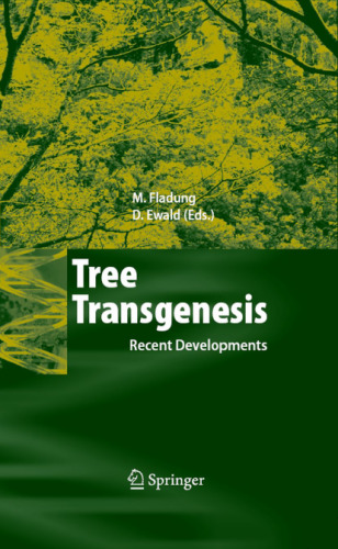 Tree transgenesis: recent developments