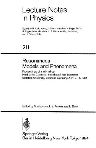Resonances - Models and Phenomena
